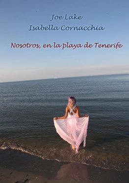 Nosotros, en la playa de Tenerife