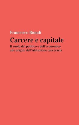 Carcere e capitale