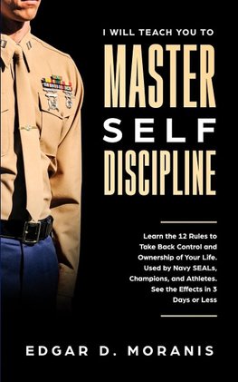 I Will Teach You to Master Self-Discipline