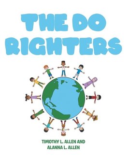 The Do Righters