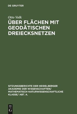 Über Flächen mit geodätischen Dreiecksnetzen