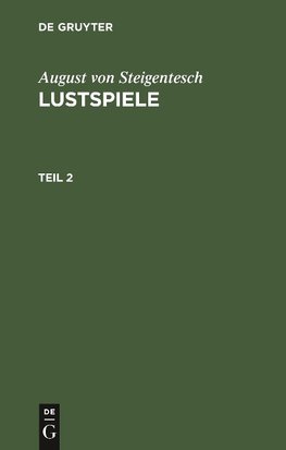 Lustspiele, Teil 2