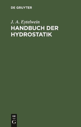 Handbuch der Hydrostatik