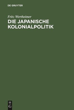 Die japanische Kolonialpolitik