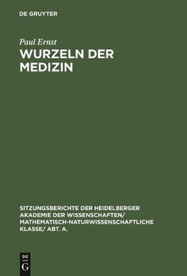 Wurzeln der Medizin