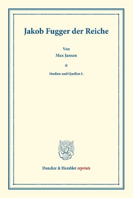 Jakob Fugger der Reiche.