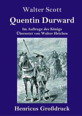 Quentin Durward (Großdruck)