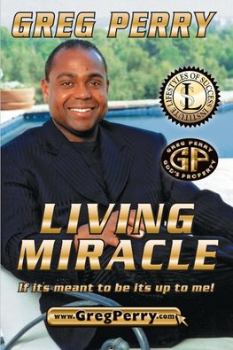 LIVING MIRACLE