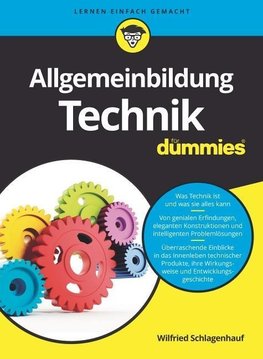 Allgemeinbildung Technik für Dummies