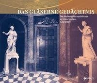 Das gläserne Gedächtnis