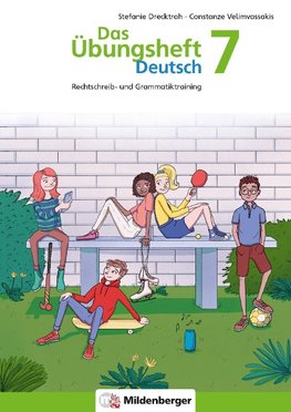 Das Übungsheft Deutsch 7