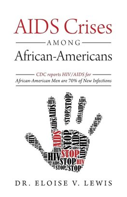 AIDS Crises Among African-Americans