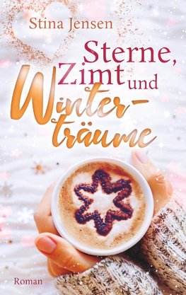 Sterne, Zimt und Winterträume