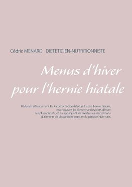 Menus d'hiver pour l'hernie hiatale