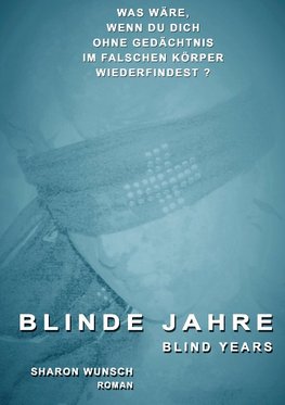 BLINDE JAHRE