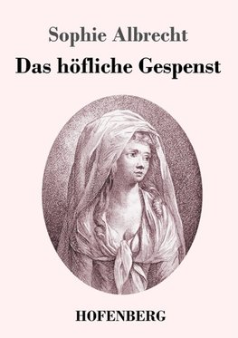 Das höfliche Gespenst