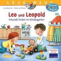 LESEMAUS 194: Leo und Leopold - Freunde finden im Kindergarten