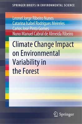 Climate Change Impact on Environmental Variability in the Forest