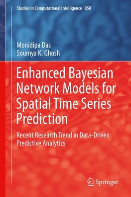 Enhanced Bayesian Network Models for Spatial Time Series Prediction