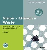 Vision - Mission - Werte