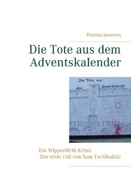 Die Tote aus dem Adventskalender