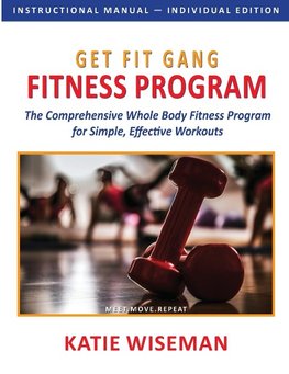 Get Fit Gang Fitness Program