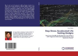 Step-Stress Accelerated Life Testing Designs