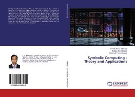 Symbolic Computing - Theory and Applications