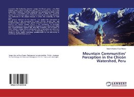 Mountain Communities' Perception in the Chicón Watershed, Peru