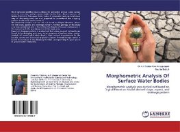 Morphometric Analysis Of Surface Water Bodies