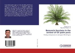 Beauveria bassiana in the control of Oil palm pests