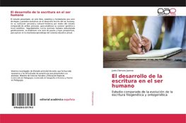 El desarrollo de la escritura en el ser humano