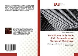 Les Éditions de la revue SUR : Passerelle entre l'Europe et l'Amérique