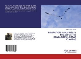 MIGRATION: A BUSINESS ( Impact On The BANGLADESH-QATAR Corridor)