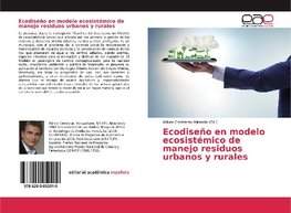 Ecodiseño en modelo ecosistémico de manejo residuos urbanos y rurales