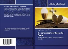 Il cuore misericordioso del Padre