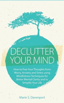 Declutter Your Mind