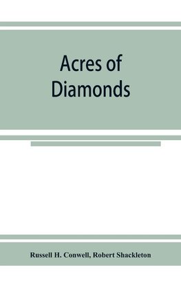 Acres of diamonds