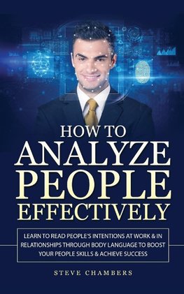 How to Analyze People Effectively