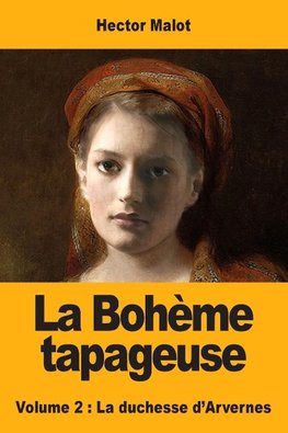 La Bohème tapageuse