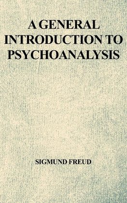 A General Introduction to Psychoanalysis