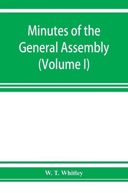 Minutes of the General Assembly of the General Baptist churches in England