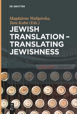 Jewish Translation - Translating Jewishness