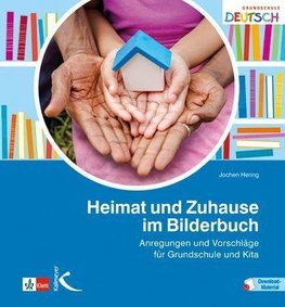 Heimat und Zuhause im Bilderbuch