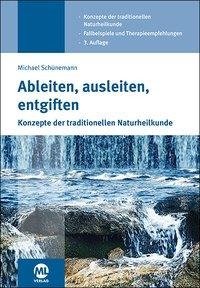 Ableiten, ausleiten, entgiften