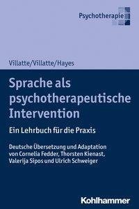 Sprache als psychotherapeutische Intervention