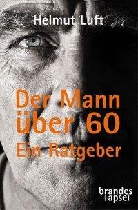 Der Mann über 60