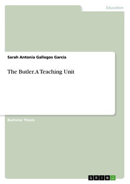 The Butler. A Teaching Unit