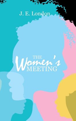 The Women's Meeting