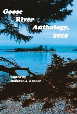 Goose River Anthology, 2019